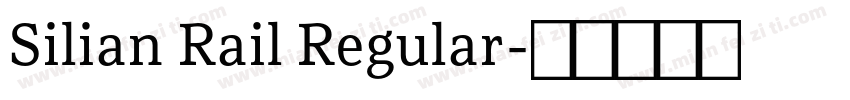 Silian Rail Regular字体转换
